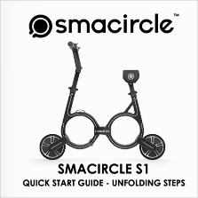 The smacircle s1 quick start guide small version, The best selling ecosmart foldable electric scooter bike Smacircle S1 on sale with innovative and unique design, the compact ebike or e-scooter that is compact enough to fit in a bag or backpack.